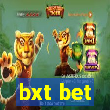 bxt bet